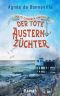 [Babette Fleuretin 02] • Der tote Austernzüchter